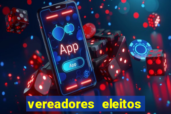 vereadores eleitos em cerejeiras